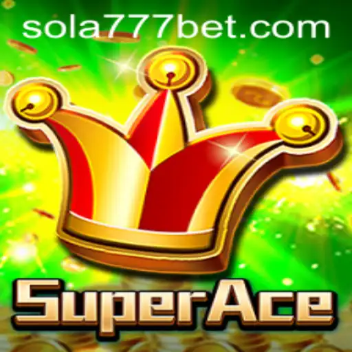 Descubra o Fascinante Mundo de SuperAce e as Emoções de Sola777.com